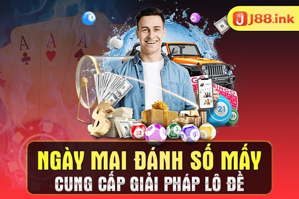Ngày mai đánh số mấy chiến lượt nghiên cứu lô đề 1 Ngày mai đánh số mấy cung cấp giải pháp lô đề